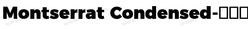 Montserrat Condensed字体转换